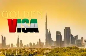 Dubai Golden Visa for Indian, Turkish, Russian, Chinese, American, and British Citizens